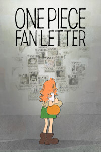  Ван-Пис: Письмо от поклонника (2024) 